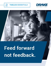 Feed Forward Not Feedback